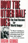 How the Other Half Dies